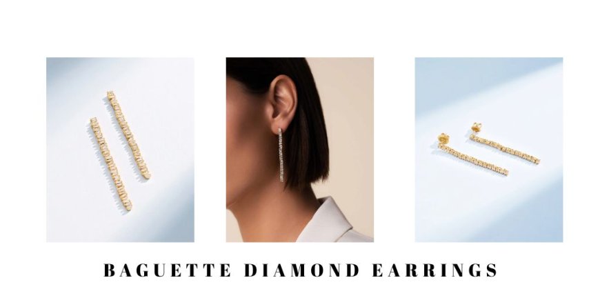 Why Baguette Diamond Earrings Belong on the Guest List