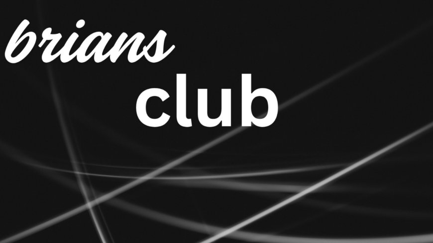 BriansClub 2025: Deep Dive into the Internet's Most Persistent Credit Card Marketplace