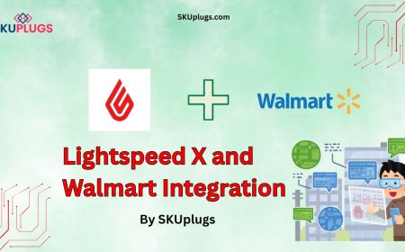 Integration of Lightspeed X and Walmart with SKUplugs