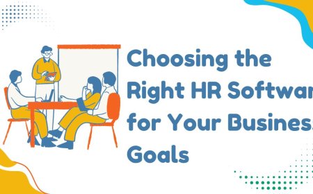 Choosing the Right HR Software for Your Business Goals