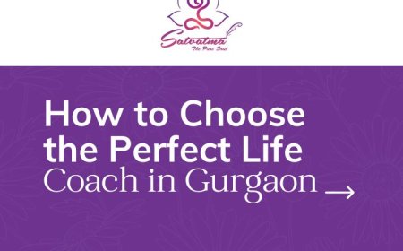 How to choose Perfect life coach in Gurgaon